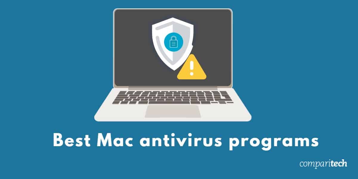 best antivirus software for mac by security experts
